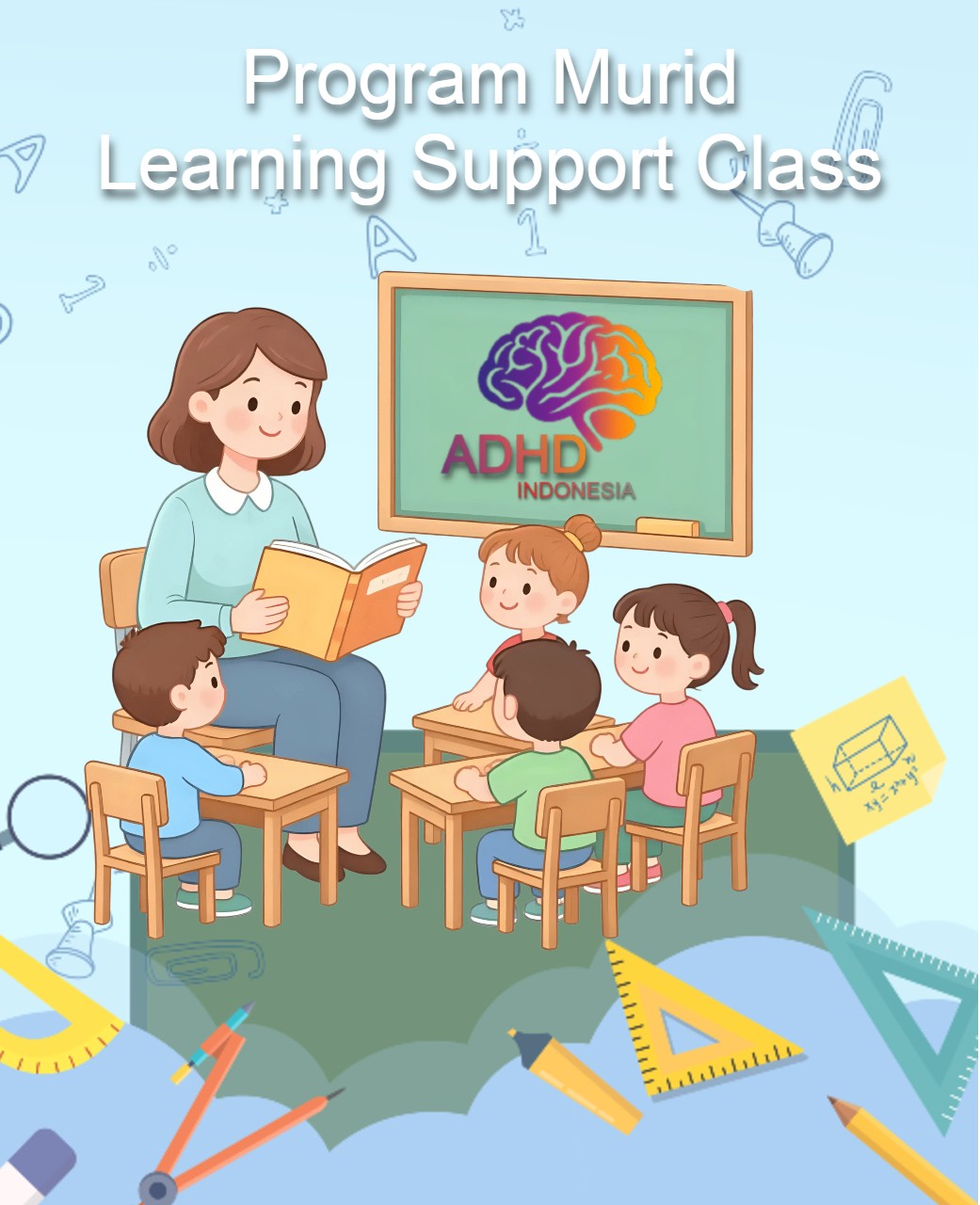 Program ADHD Indonesia Kota Langsa Kelas Pendampingan Belajar (Learning Support Class)